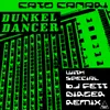 Dunkel Dancer (DJ Fett Birger's Orions Strap On Belte Remix)