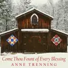 Come Thou Fount of Every Blessing