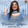 About Mahiya Kashmir Diyan Song