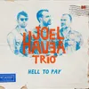 About Hell to Pay Song