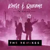 Kings & Queens-Angemi Remix