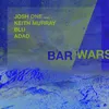 About Bar Wars Song