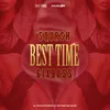 About Best Time Song