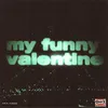 About My Funny Valentine Song