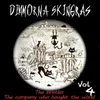 About The Company Who Bought the World-Dimmorna Skingras, Vol. 4 Song