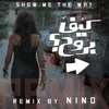 About Show Me the Way-Remix Song