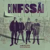 About Confissão Song