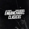 About Enganchados Clásicos Song