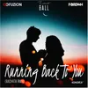 Running Back to You-Bachata Rmx