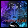 About Chasing Scars Song