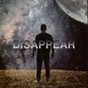 About Disappear Song