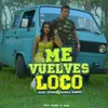 About Me Vuelves Loco Song