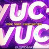 About Vuc Vuc Infinity (Arrocha) Song