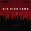 About Big Rich Town (feat. Conejo) Song