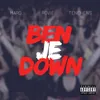 About Ben Je Down Song