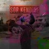 About Sor Kendine Song
