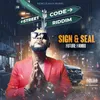 About Sign & Seal Song