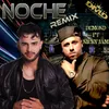 About Noche Remix Song