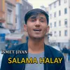 About Salama Halay Song