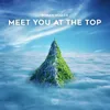 About Meet You at the Top Song