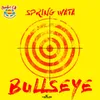 About Bullseye Song