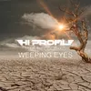 Weeping Eyes