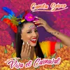 About Viva el Carnaval Song