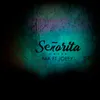 About Señorita Song