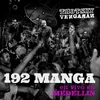 192 Manga-En Vivo - Medellín