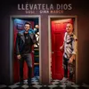 About Llévatela Dios Song