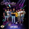 About Lopemix Song