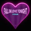 Fall in Love Tonight