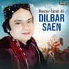 Dilbar Saen