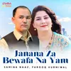 Janana Za Bewafa Na Yam