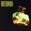About Weedman Song