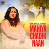 About Mahiya Chadhi Naan Song
