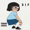 About Dip Song