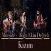 About Kızım Song