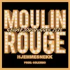 About Moulin Rouge 2020 (Hjemmesnekk) Song