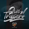 About Qué Trasero Song