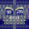 Reflex-Rumpistol Remix