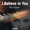 About I Believe in You Song