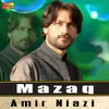 About Mazaq Song