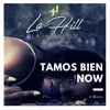 About Tamos Bien Now Song
