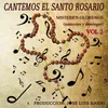 About Cantemos el Santo Rosario: Misterios Gloriosos (Miercoles y Domingos) Song