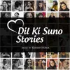 About Dil Ki Suno Song