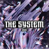 The System