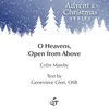 About O Heavens, Open from Above Song