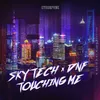 About Touching Me Song