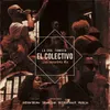 About El Colectivo (Live Sessions) Song